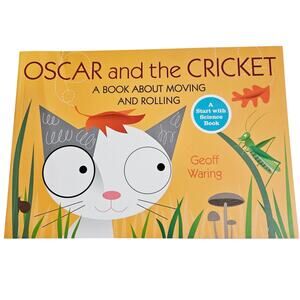 Oscar And The Cricket By Geoff Waring Science Book Moving Rolling Animals Cat